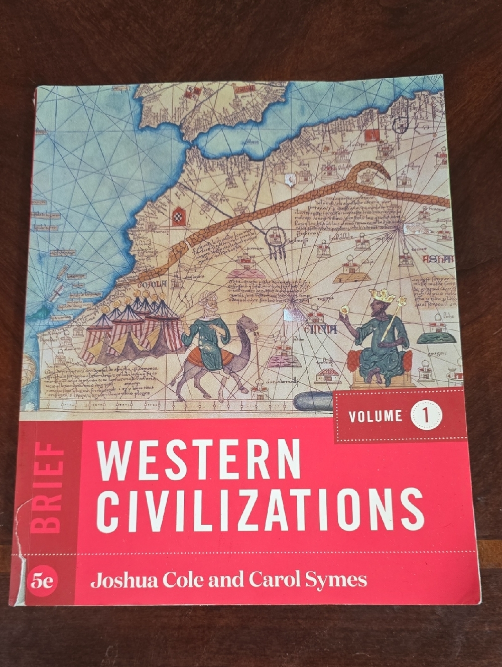Western Civilizations Volume 1 Textbook - Red and Beige Cover